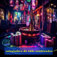 calculadora de odds combinadas